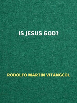 cover image of Is Jesus God?